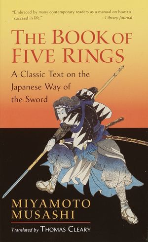 The Book of Five Rings: A Classic Text on the Japanese Way of the Sword image number 0