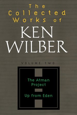 The Collected Works of Ken Wilber, Volume 2 image number 0