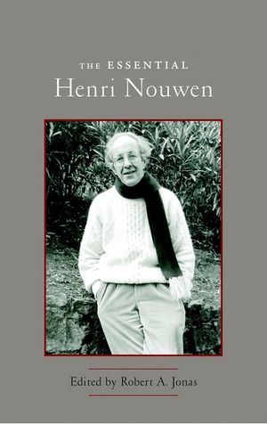 The Essential Henri Nouwen image number 0