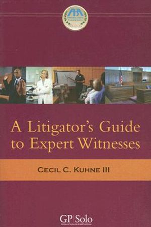 A Litigator's Guide to Expert Witnesses image number 0