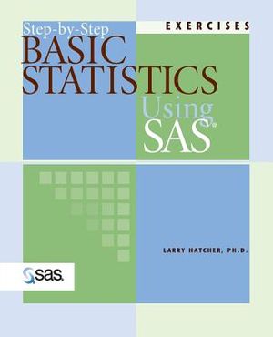 Step-By-Step Basic Statistics Using SAS: Exercises image number 0