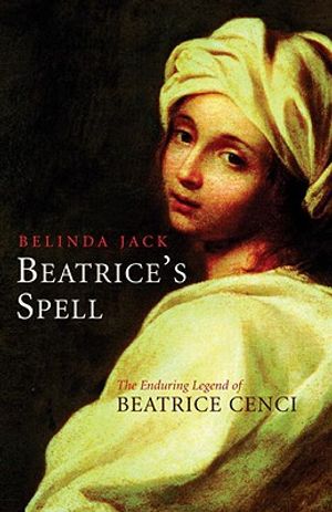 Beatrice's Spell: The Enduring Legend of Beatrice Cenci image number 0