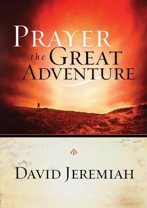 Prayer, the Great Adventure image number 0