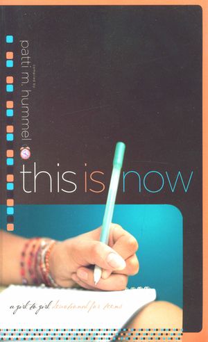 This Is Now: A Girl-To-Girl Devotional for Teens image number 0