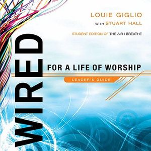 Wired/Journey: For a Life of Worship/30 Day Worship image number 0