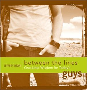 One-Liner Wisdom for Today's Guys image number 0