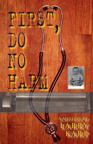 First, Do No Harm image number 0