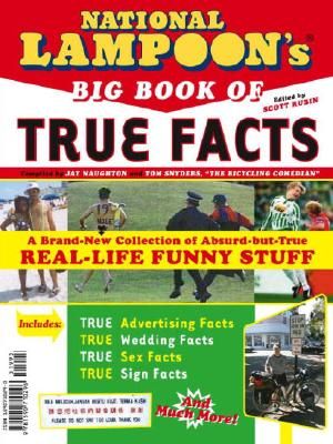 National Lampoon Big Book of True Facts image number 0