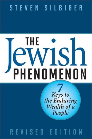 The Jewish Phenomenon: Seven Keys to the Enduring Wealth of a People image number 0