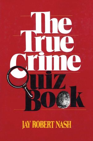 The True Crime Quiz Book image number 0