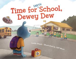 Time for (Earth) School, Dewey Dew image number 0