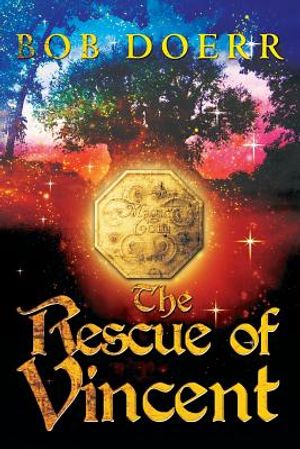 The Rescue of Vincent: (The Enchanted Coin Series, Book 2) image number 0