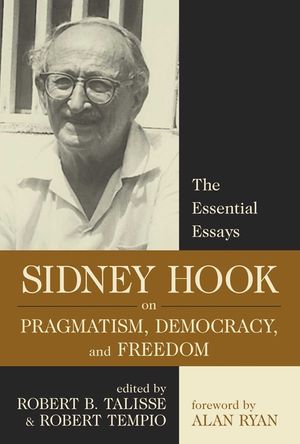 Sidney Hook on Pragmatism Democracy and image number 0