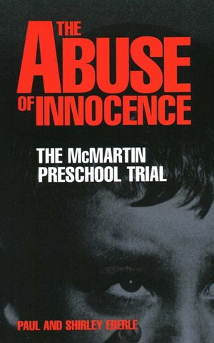 The Abuse of Innocence: The McMartin Preschool Trial image number 0