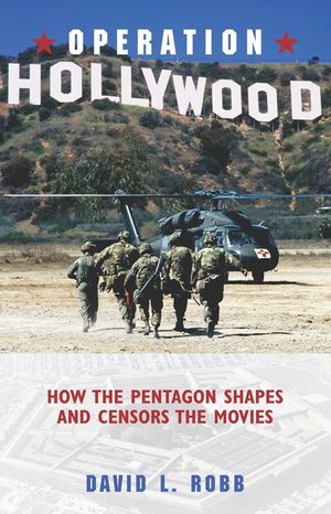 Operation Hollywood: How the Pentagon Sh image number 0