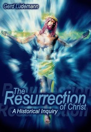 The Resurrection Of Christ: A Historical Inquiry image number 0