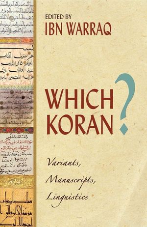 Which Koran?: Variants, Manuscripts, Linguistics image number 0