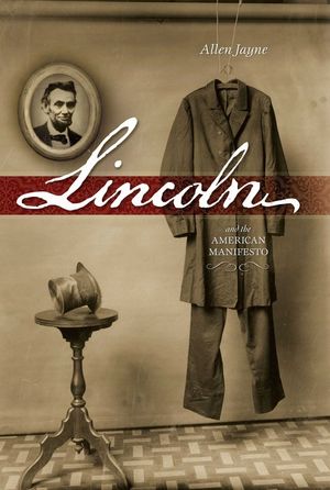 Lincoln: And the American Manifesto image number 0