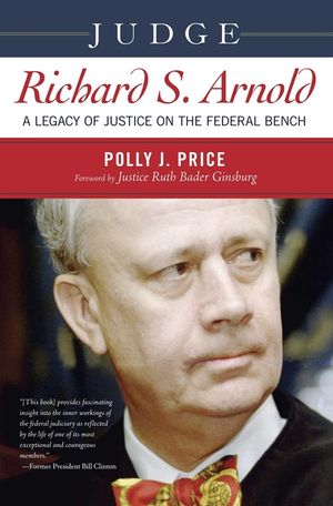 Judge Richard S. Arnold: A Legacy of Justice on the Federal Bench image number 0