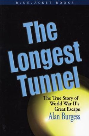 The Longest Tunnel: The True Story of World War II's Great Escape image number 0