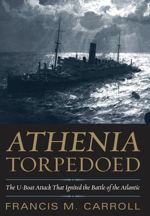 Athenia Torpedoed: The U-Boat Attack That Ignited the Battle of the Atlantic image number 0