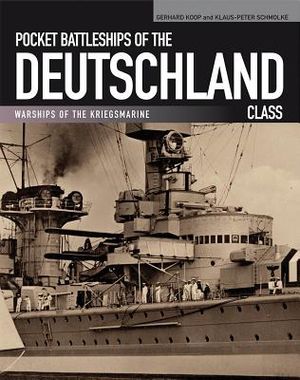 Pocket Battleships of the Deutschland Class: Deutschland/Lutzow-Admiral Scheer-Admiral Graf Spee image number 0