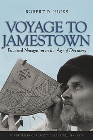 Voyage to Jamestown: Practical Navigation in the Age of Discovery image number 0