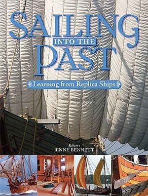 Sailing Into the Past: Learning from Replica Ships image number 0