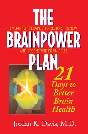 The Brainpower Plan: 21 Days to Better Brain Health image number 0