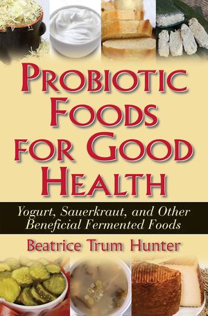 Probiotic Foods for Good Health image number 0