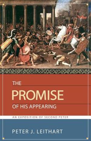 The Promise of His Appearing: An Exposition of Second Peter image number 0
