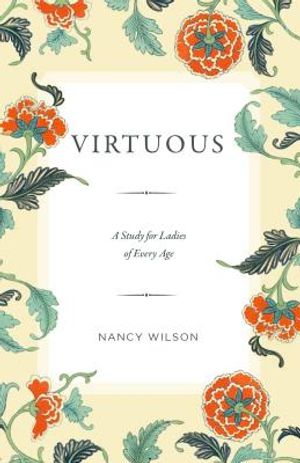 Virtuous: A Study for Ladies of Every Age image number 0
