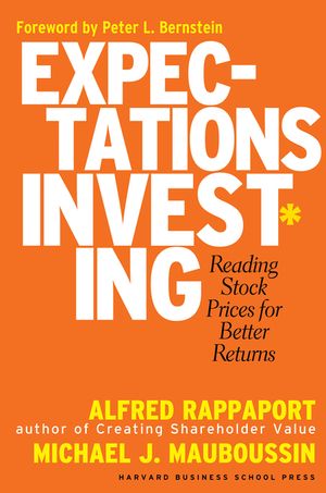Expectations Investing: Reading Stock Prices for Better Returns image number 0