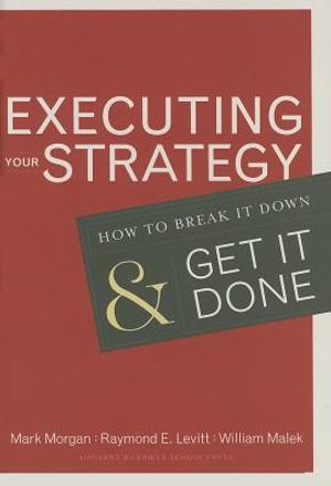 Executing Your Strategy: How to Break It Down and Get It Down image number 0