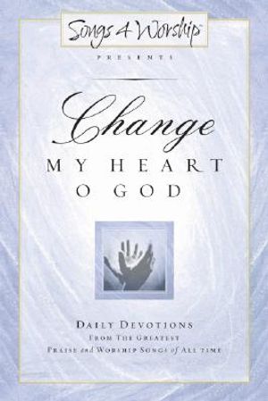 Draw Me Close to You: Daily Devotions from the Greatest Praise and Worship Songs of All Time image number 0