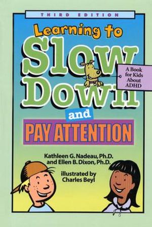 Learning to Slow Down and Pay Attention: A Book for Kids about ADHD image number 0