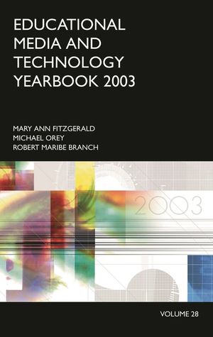 Educational Media and Technology Yearbook 2003: Volume 28 image number 0
