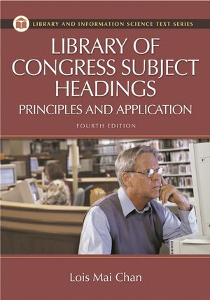 Library of Congress Subject Headings: Principles and Application image number 0