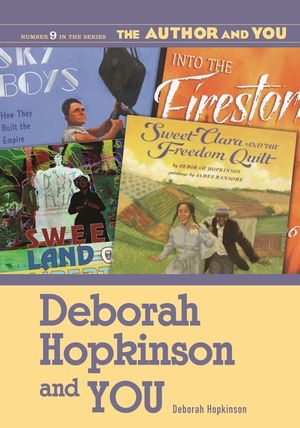 Deborah Hopkinson and YOU image number 0