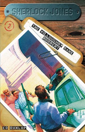 Sherlock Jones the Willoughby Bank Robbery image number 0