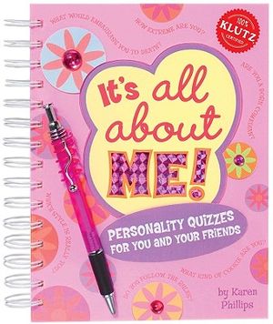 It's All about Me: Personality Quizzes for You and Your Friends [With Pens/Pencils and Note Pad] image number 0