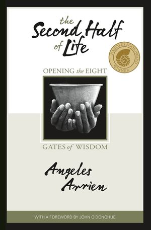 The Second Half of Life: Opening the Eight Gates of Wisdom image number 0