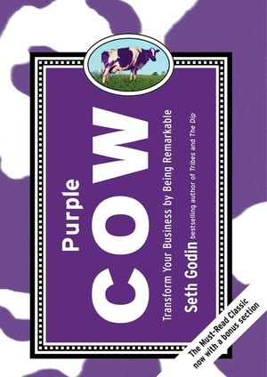 Purple Cow, New Edition: Transform Your Business by Being Remarkable image number 0