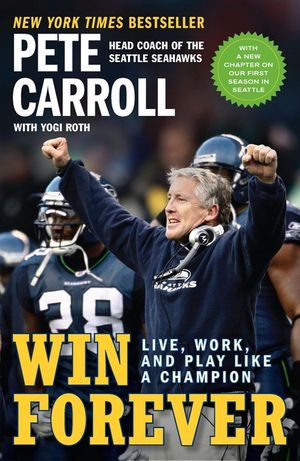 Win Forever: Live, Work, and Play Like a Champion image number 0