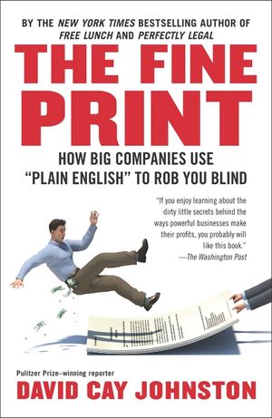 The Fine Print: How Big Companies Use "plain English" to Rob You Blind image number 0