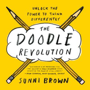 The Doodle Revolution: Unlock the Power to Think Differently image number 0