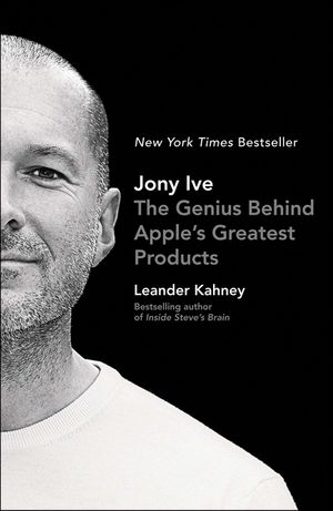 Jony Ive: The Genius Behind Apple's Greatest Products image number 0