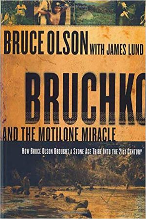 Bruchko and the Motilone Miracle: How Bruce Olson Brought a Stone Age South American Tribe Into the 21st Century image number 0
