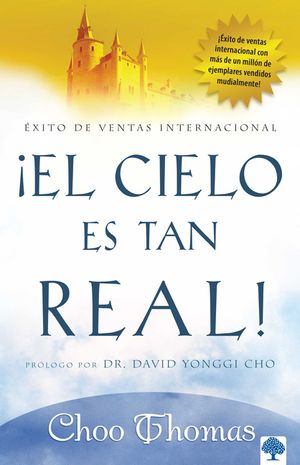 El Cielo Es Tan Real: &iquest;Cree Que El Cielo Existe Realmente? image number 0