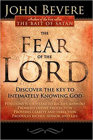 The Fear of the Lord: Discover the Key to Intimately Knowing God image number 0